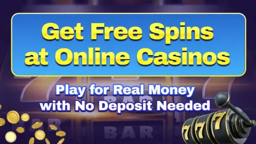 Get Free Spins at Online Casinos