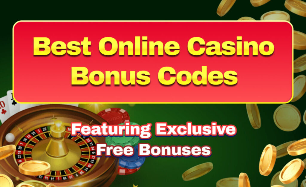 Best Online Casino Bonus Codes