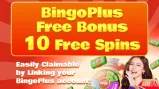 BingoPlus Free Bonus 10 Free Spins
