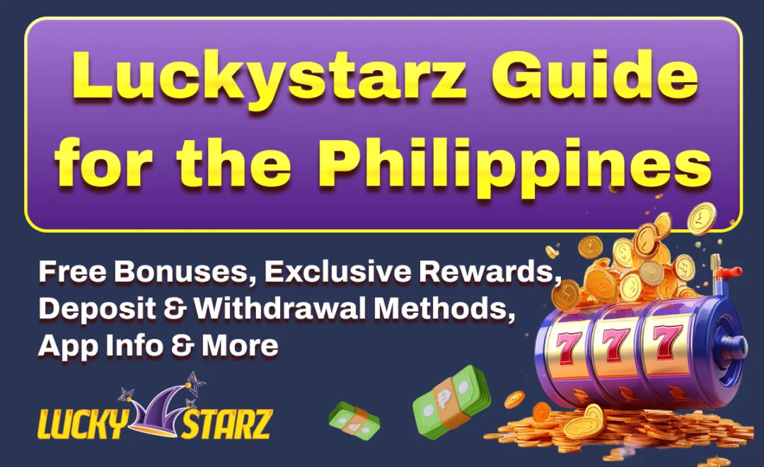Luckystarz Guide for the Philippines