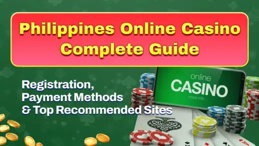 Philippines Online Casino Complete Guide