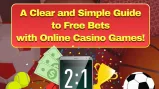 A Clear and Simple Guide to Free Bets