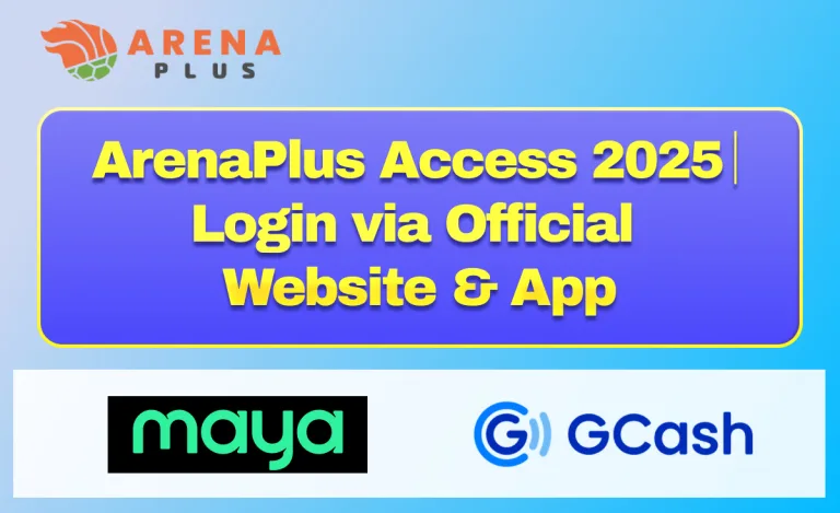 ArenaPlus Access 2025｜Login via Official Website & App