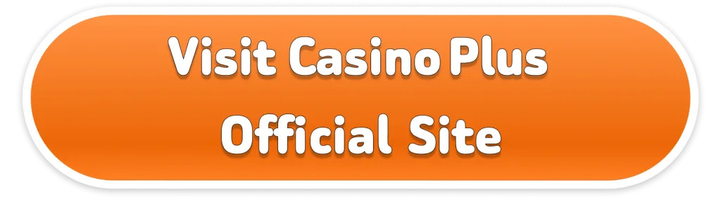Visit Casino Plus Official Site