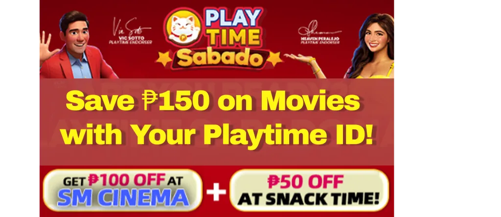Save ₱150 on Movies with Your Playtime ID!