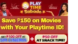 Save ₱150 on Movies with Your Playtime ID!