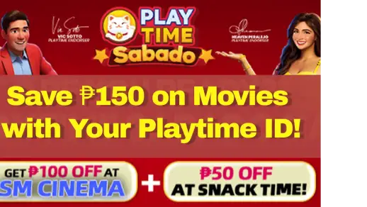 Save ₱150 on Movies with Your Playtime ID!