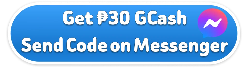 Get ₱30 GCash Send code