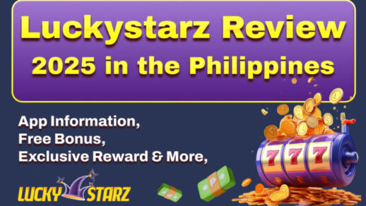 Luckystarz Review 2025 in the Philippines