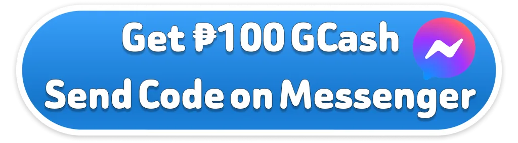 Get ₱100 GCash Send code