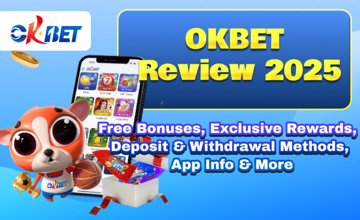 OKBET Review 2025: Legit or Scam? Real User Insights on App, Bonuses, Rewards, and GCash Withdrawals