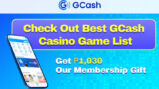 Check out Best GCash Casino Game List