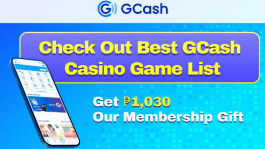 Check out Best GCash Casino Game List
