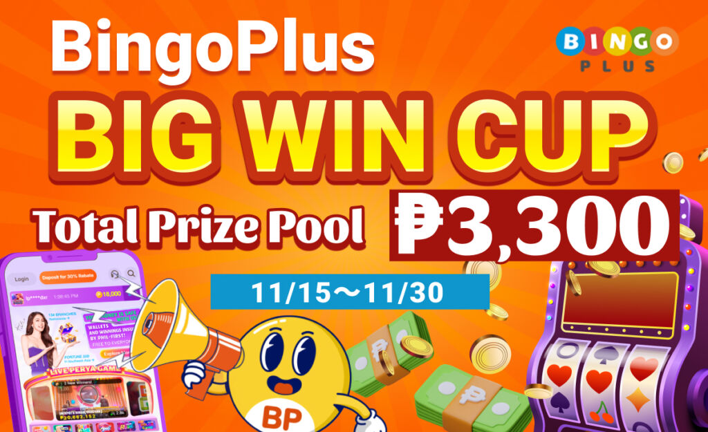 Bingo Plus BIG WIN CUP Total Prize Pool ₱3,300