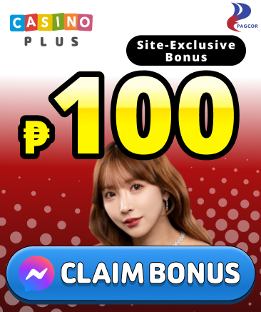 casino plus site-exclusive bonus ₱100 claim bonus