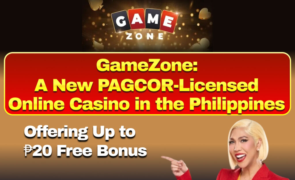 GameZone: A New PAGCOR-Licensed online casino in the Philippines offering up to ₱20