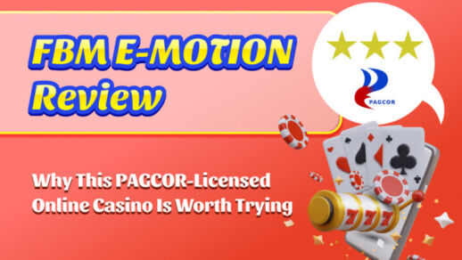 FBM EMOTION Review Why this PAGCOR-Licensed online casino is worth trying