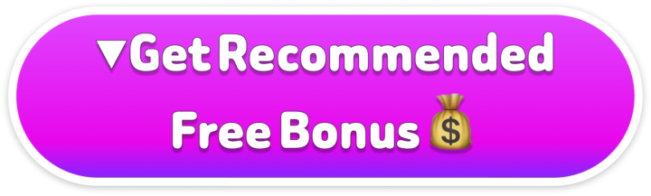 get reccomendded free bonus