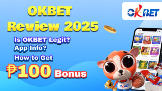 okbet review 2025 is okbet legit? app info? how to get ₱100 bonus