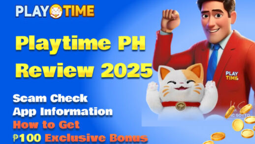 playtime ph review 2025 scam check app information How to get ₱100