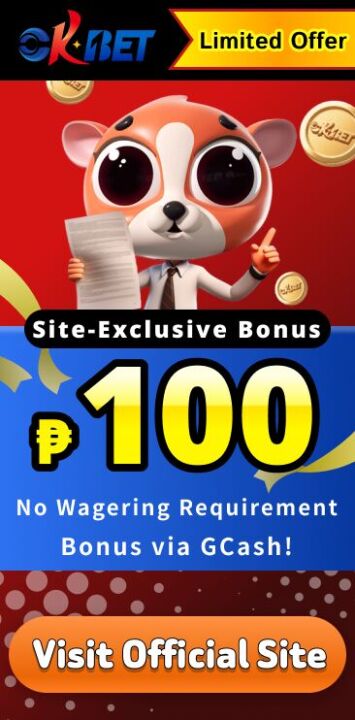 OKBET Exclusive ₱100 Bonus Visit Official Site