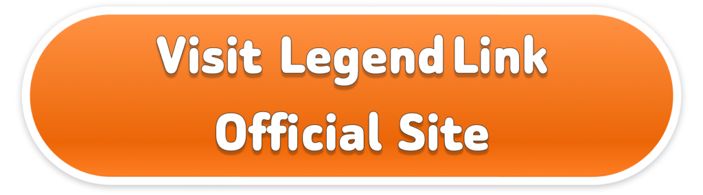 Visit Legend Link Official site