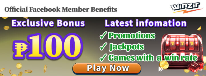 Winzir Official Facebook Member Benefits Exclusive Bonus ₱100
