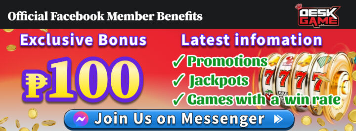 DeskGame Official Facebook Member Benefits Exclusive Bonus ₱100
