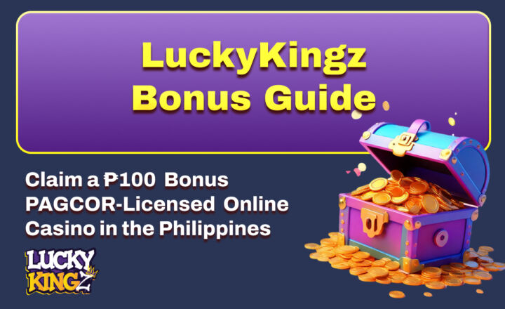 LuckyKingz Bonus Guide Claim a ₱100 Bonus
PAGCOR-Licensed Online Casino in the Philippines