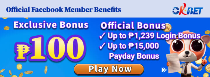 OKBET Exclusive ₱100 and Official Bonuses