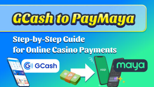 GCash to PayMaya: Step-by-Step Guide for Online Casino Payments