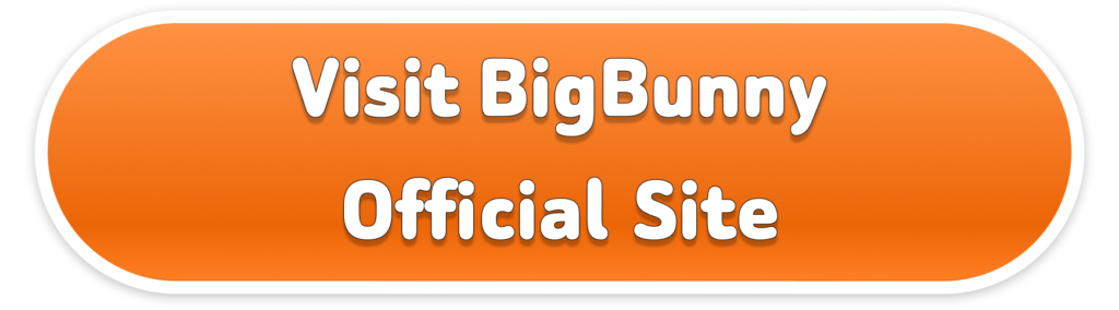 Visit BigBunny Official Site