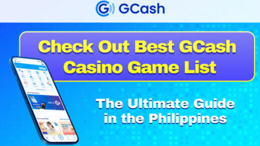 Check out Best GCash Casino Game List