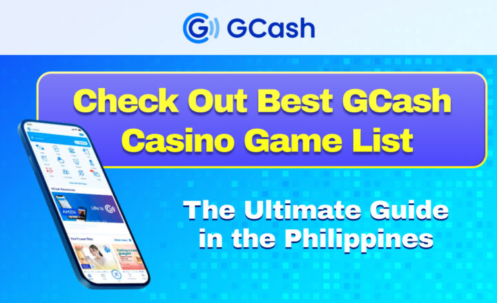 Check out Best GCash Casino Game List