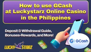 How to Use GCash at Luckystarz