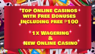 Top Online Casinos with Free Bonuses Including free ₱100+｜1x Wagering & New Online Casino