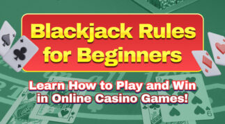 Blackjack Rules for Beginners