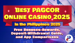 Best PAGCOR Online Casino 2025 in the Philippines 2025: Free Bonuses-Rewards, Deposit-Withdrawal Guide, and App Comparisons